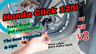 Honda Click 125i Front Break Pad Replacement v1 v2 v3 [upl. by Yeoz251]