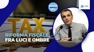 Alessandro Pratesi  Riforma fiscale fra luci e ombre [upl. by Oniuqa929]