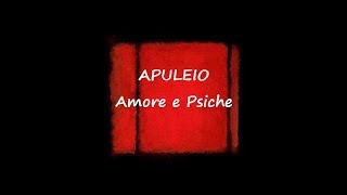 APULEIO  Amore e Psiche  integrale [upl. by Carmencita256]