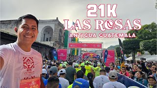 LAS ROSAS 21K ANTIGUA GUATEMALA  APJ [upl. by Lynus]