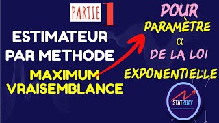 Estimateur maximum de vraisemblance loi exponentielle [upl. by Tavish]