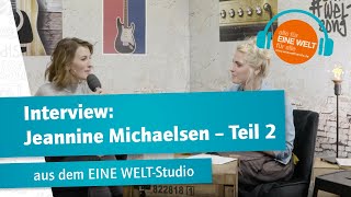 Interview Jeannine Michaelsen – Teil 2 [upl. by Nairod]