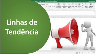 Excel  Linhas de Tendência  Tutorial dicas e cuidados [upl. by Aicirtap]