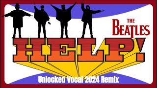 The Beatles Help New Vitality In Unlocked Vocal 2024 True Stereo Remix thebeatles [upl. by Bassett869]