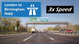 M40 Motorway London to Birmingham UK  3x Speed [upl. by Ondrea]