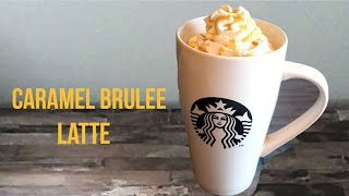 Starbucks Copycat Caramel Brulee Latte [upl. by Eidnarb]