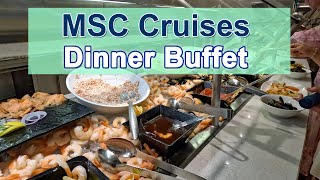 MSC Cruises Dinner Buffet Tour 2024 🍽️✨ [upl. by Anifur]