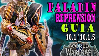 Guía Paladín Reprensión 101  1015 PVE  World of Warcraft Dragonflight [upl. by Asseralc620]