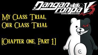 Danganronpa V3  Chapter 1  Part 1 English  No Commentary [upl. by Sachi]