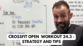 CrossFit Open 243  Strategy and Tips [upl. by Berstine185]