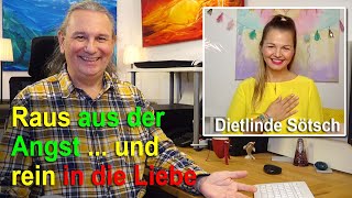 Aus der Angst in die Liebe  Dietlinde Sötsch [upl. by Shepard]