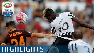 Roma  Juventus 21  Highlights  Matchday 2  Serie A TIM 201516 [upl. by Kolb]