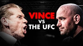 Every Time Vince McMahon Screwed Over The UFC [upl. by Kawasaki]