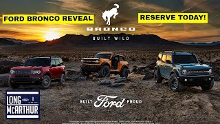 2021 FORD BRONCO REVEAL HOW TO RESERVE YOURS TODAY [upl. by Ettedualc912]