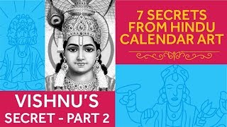 Vishnus Secret  Part 2  7 Secrets from Hindu Calendar Art  Devdutt Pattanaik [upl. by Santa]