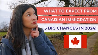 What to expect in Canadian immigration in 2024 [upl. by Burty]