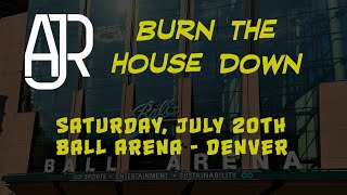 AJR  Burn the House Down [upl. by Aneeles756]