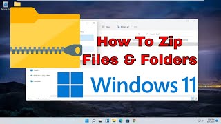 How To ZipUnzip A File Or Folder In Windows 11 Tutorial [upl. by Milton787]