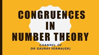 CONGRUENCES IN NUMBER THEORY [upl. by Camel302]