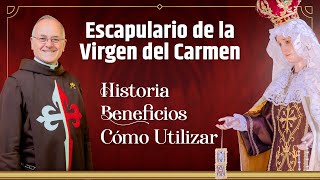 El Escapulario de la Virgen del Carmen  ¿Qué es ¿Por qué y cómo utilizarlo escapulario [upl. by Jillane]