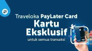 Cara Mendapatkan Undangan Pengajuan Kartu Kredit Traveloka Paylater CARD [upl. by Druci]