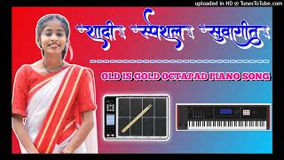 Shadi Spacial SUWAGEET  Octapad Dholak INSTRUMENT Piano Song  DJ SHIVKUMAR [upl. by Haley]