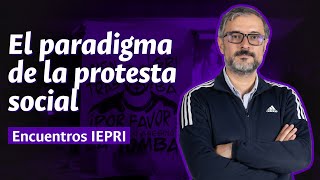 El paradigma de la protesta social [upl. by Osy775]