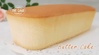 Butter Cake Recipe  By The Cake [upl. by Frodine]