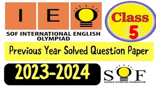 English Olympiad Class 5 previous year solved paper  SOF IEO Grade 5 Question Paper  2024 SOFieo [upl. by Copeland]