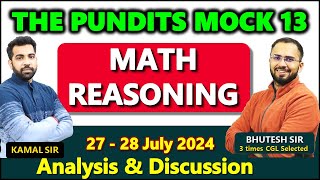 The Pundits 27  28 July 2024 Math and Reasoning Mock test 13 discussion for SSC CGL CHSL 2024 🔴 [upl. by Carce562]