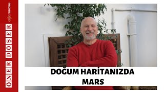 DOĞUM HARİTANIZDA MARS  Öner DÖŞER [upl. by Kristof397]