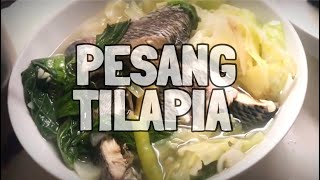 PESANG TILAPIA  Easy to Cook and Affordable Recipe [upl. by Ennaeus]