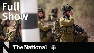 CBC News The National  Atrocities in Israel Gaza crisis Greenbelt investigation [upl. by Aseel]