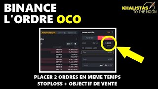 Comment utiliser lordre OCO sur Binance [upl. by Ycat884]