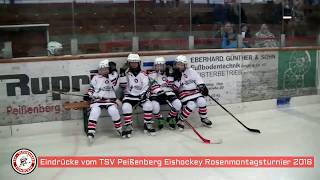 Eindrücke vom TSV Peißenberg Eishockey Rosenmontagsturnier 2018 [upl. by Yttik]