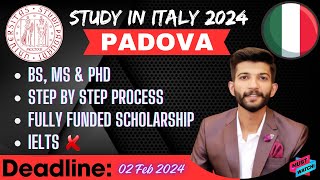 University of PadovaPadua Application process 2024 Scholarships for international students  MSBS [upl. by Tereb]