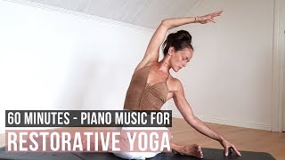 Music for Restorative Yoga 60 min of Yoga Music [upl. by Sotos]