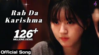 Rab Da Karishma ❤️  New Official Song 2024 🎶  Punjabi Song 💫 [upl. by Madeline788]