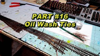 Bench lay track Part 16 Oil Wash Ties [upl. by Nadabus823]