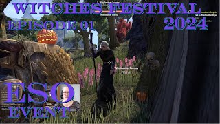 Elder Scrolls Online 2024 Witches Festival Event – Ep01 Getting Started with the Witches Festival [upl. by Okika]