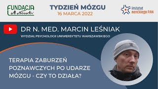 Terapia zaburzeń poznawczych po udarze mózgu  czy to działa  Tydzień mózgu 2022 [upl. by Ciccia]