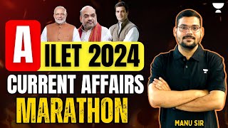 AILET 2024  Current Affairs Marathon  AILET 2024  AILET  Manu Sir  Unacademy CLAT ailet [upl. by Moorefield784]