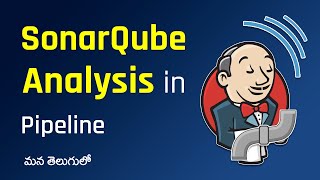 SonarQube Analysis in Jenkins Pipeline Job  DevOps in Telugu [upl. by Steiner29]