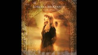 Loreena McKennitt  The Mummers Dance • 4K 432 Hz [upl. by Wolbrom]