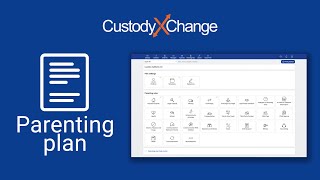 Make a Parenting Plan Easily With Custody X Change [upl. by Kristine]