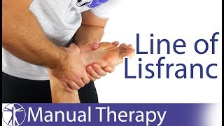 Line of Lisfranc  Midfoot Assessment amp Mobilization [upl. by Sankey42]