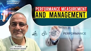 Performance Measurement amp Management  Inspiring Syed Masroor [upl. by Delphine]