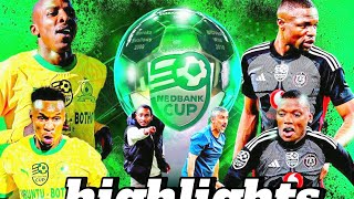 Mamelodi Sundowns vs Orlando PiratesNEDBANK cup final highlights [upl. by Egag501]