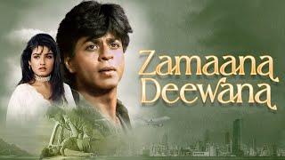 शाहरुख़ खान  Zamana Deewana Hindi Full Movie HD  Shahrukh Khan Raveena Tandon [upl. by Atnwahs943]