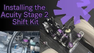 Acuity Stage 2 shift kit install and review on Integra TypeS [upl. by Mehitable]